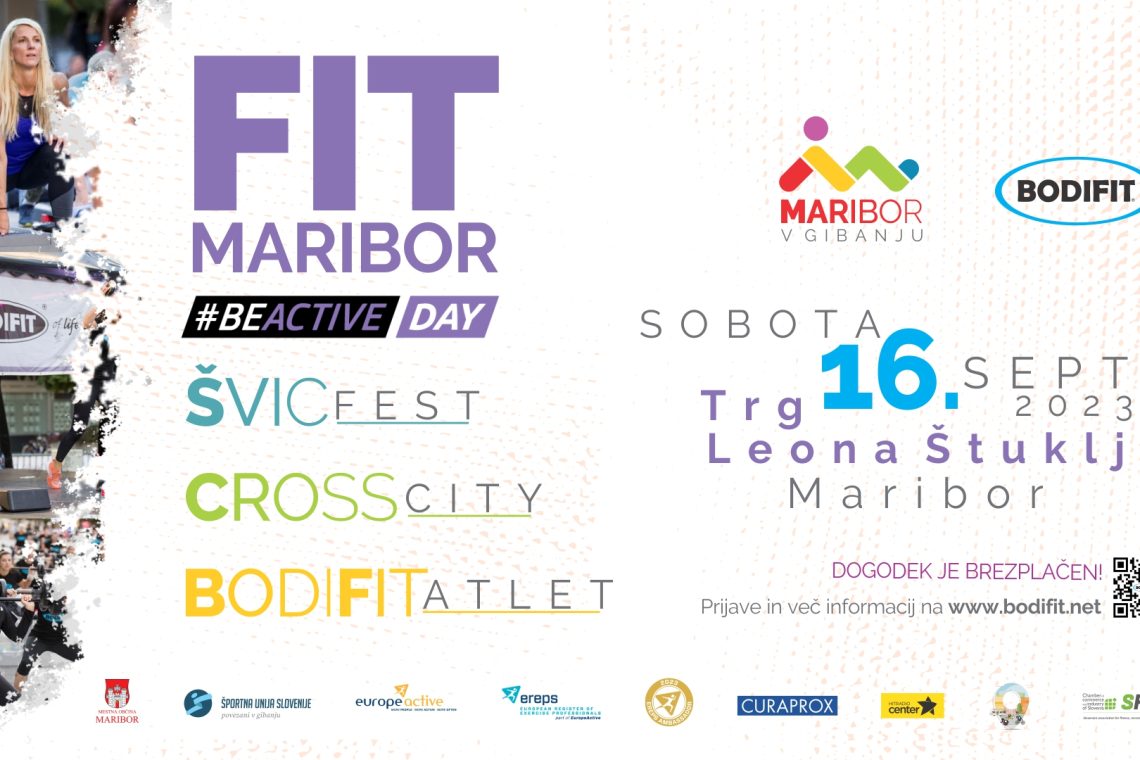 Tudi to leto imamo tradicionalni BODIFIT dogodek FIT MARIBOR