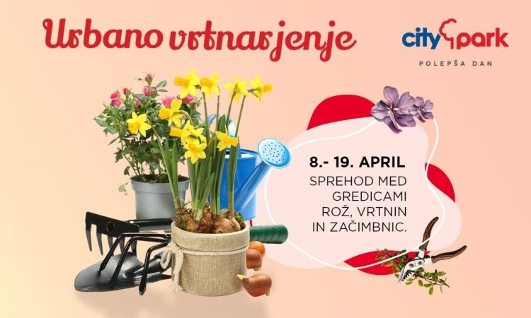 Citypark vabi na razstavo urbanega vrtnarjenja in brezplačno svetovanje